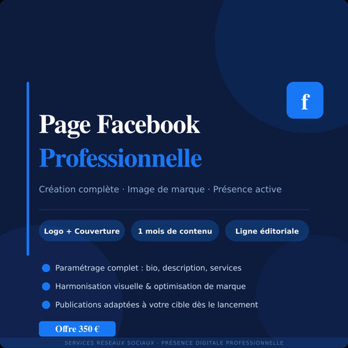 Création de page Facebook professionnelle avec design, contenu et optimisation pour renforcer la crédibilité d’une entreprise